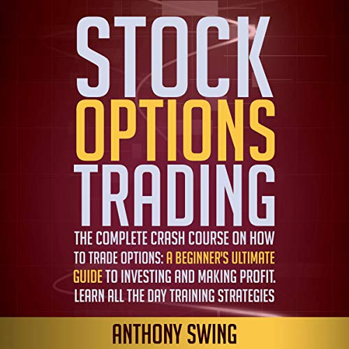Stock Options Trading - Anthony Swing