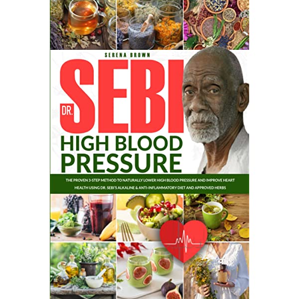 Dr. Sebi High Blood Pressure