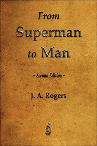 From Superman to Man by: J . A . Rogers